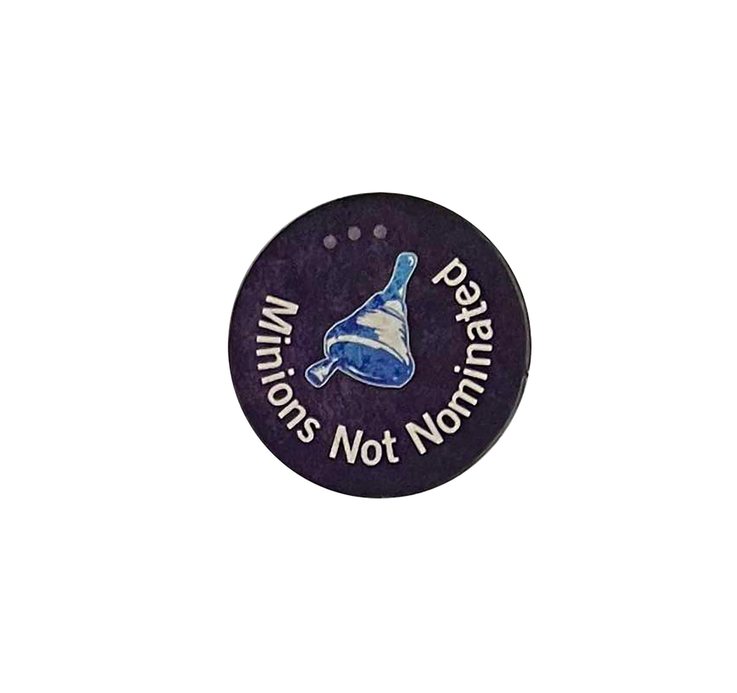 Town Crier Reminder Token 'Minion Not Nominated'