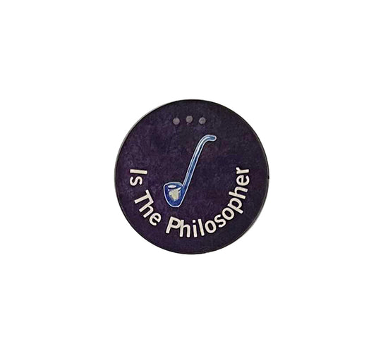 Philosopher Reminder Token 'Is The Philosopher'