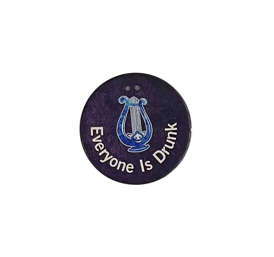 Minstrel Reminder Token 'Everyone Is Drunk'