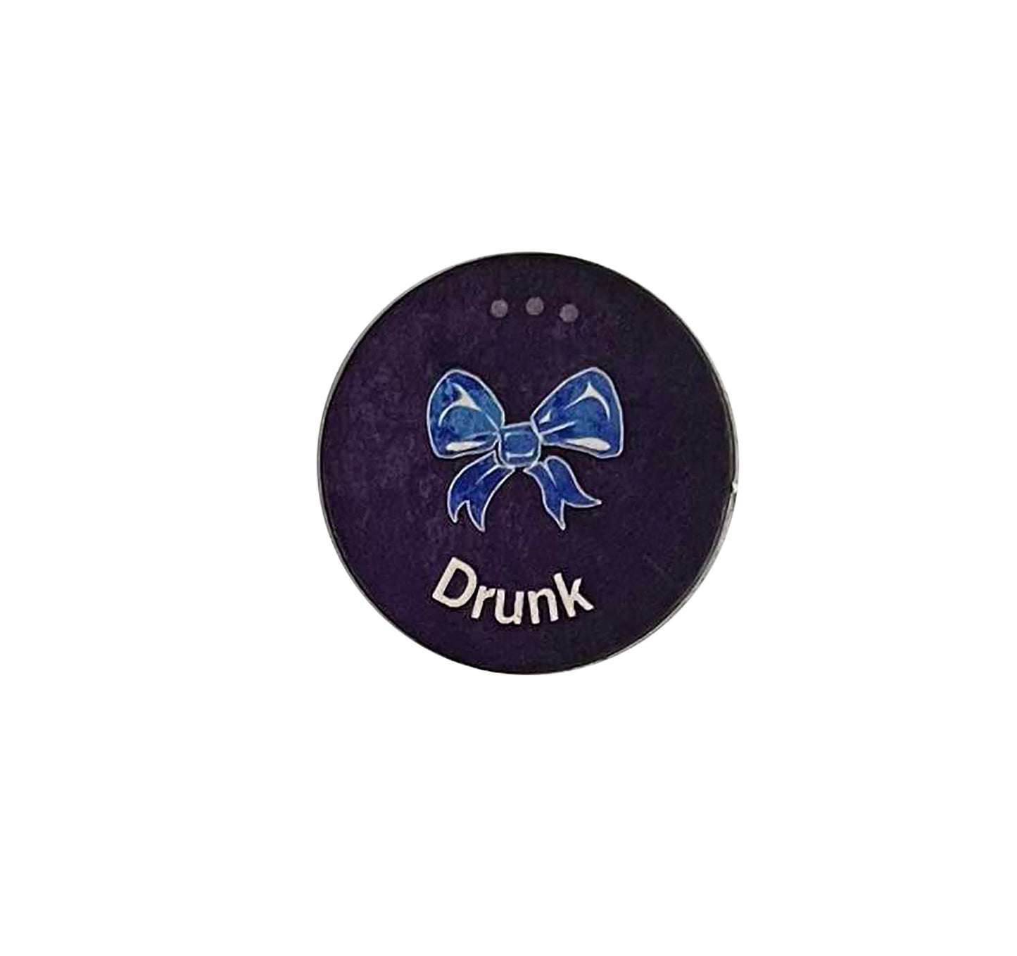 Sweetheart Reminder Token 'Drunk'